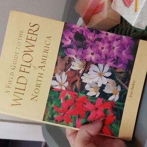 A Field Guide To The Wild Flowers Of North America Book